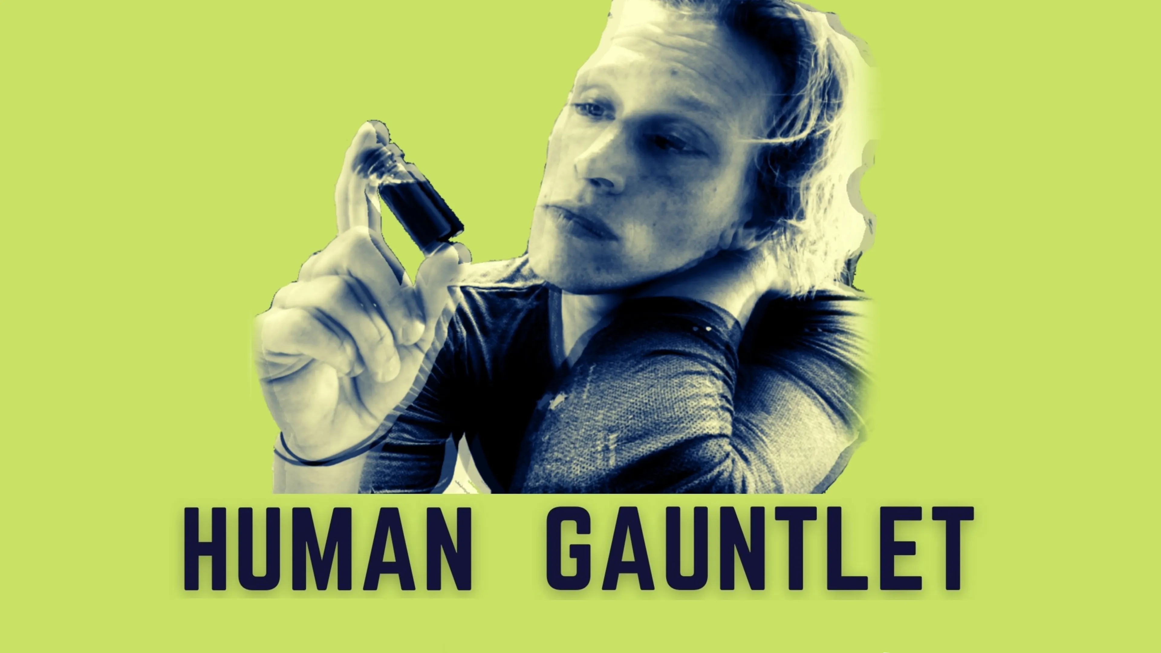 Human Gauntlet poster